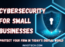 Cybersecurity for Small Businesses